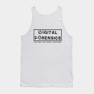 Digital Forensics - Putting the Pieces Together Tank Top